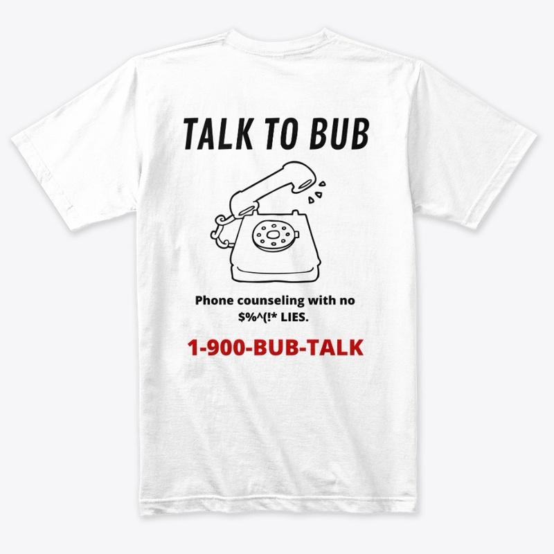 1-900-BUB-TALK